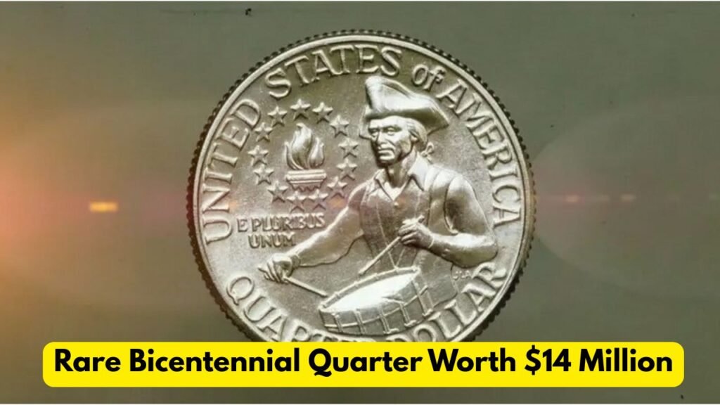 Rare Bicentennial Quarter Worth $14 Million: Check Your Pocket Change Today!